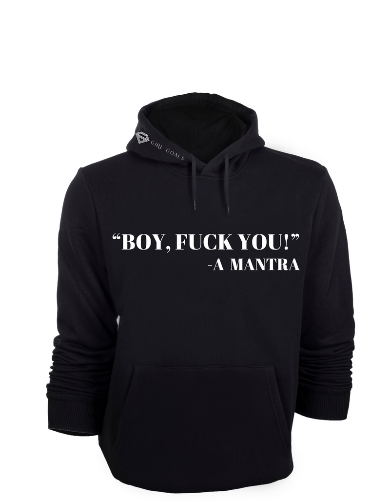 BOY, F YOU Hoodie